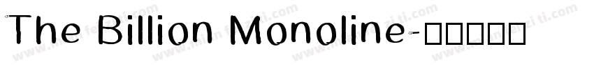 The Billion Monoline字体转换